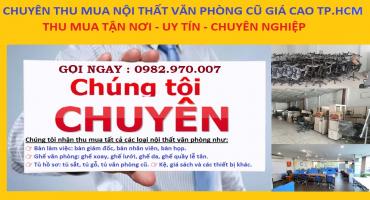 Chuyên thu mua nội thất văn phòng cũ giá cao tại HCM