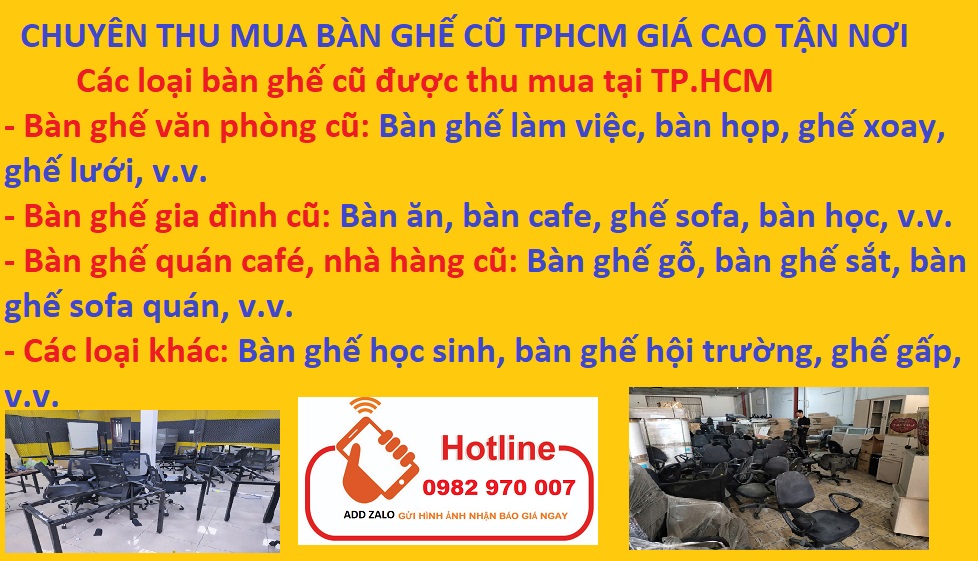 Giới thiệu dịch vụ thu mua bàn ghế cũ giá cao tại TP.HCM