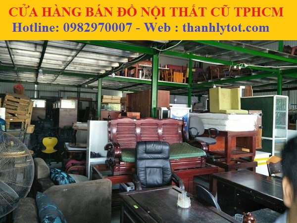 Cửa hàng mua bán đồ nội thất cũ tại TPHCM, giá tốt, chất lượng